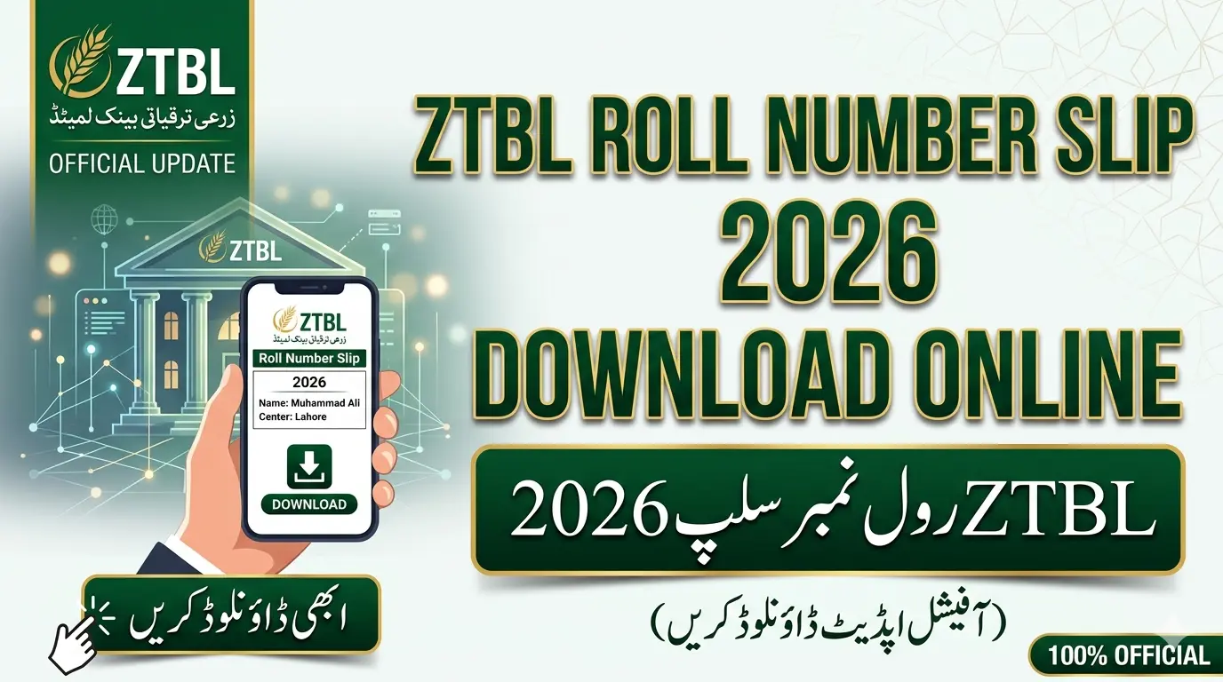 ZTBL Roll No Slip 2026